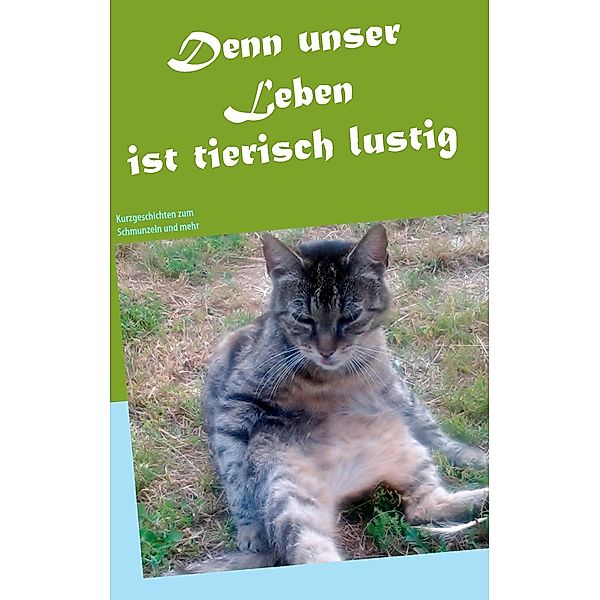 Denn unser Leben ist tierisch lustig, Maria Andrea