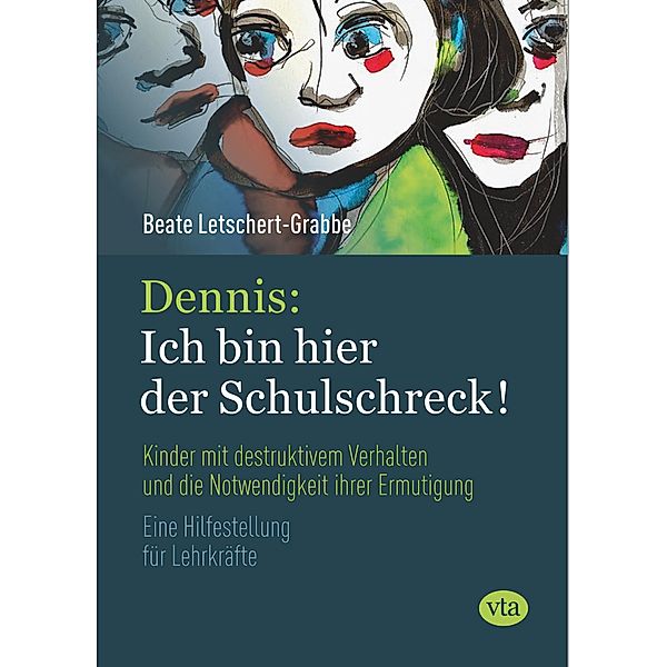 Dennis: Ich bin hier der Schulschreck!, Beate Letschert-Grabbe