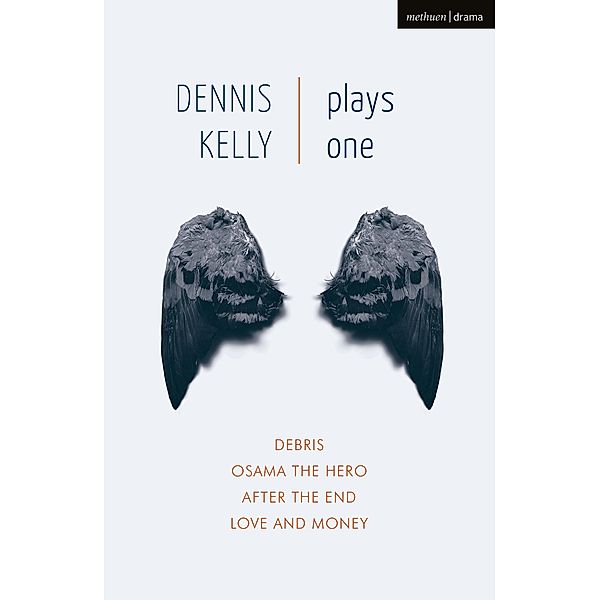 Dennis Kelly: Plays One, Dennis Kelly