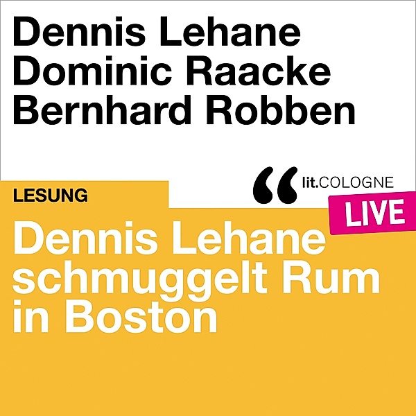 Dennis Lehane schmuggelt Rum in Boston, Dennis Lehane