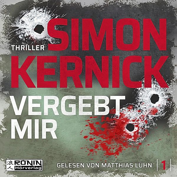 Dennis Milne - 1 - Vergebt mir, Simon Kernick