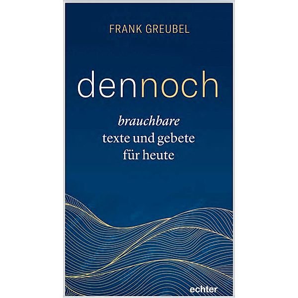 dennoch, Frank Greubel