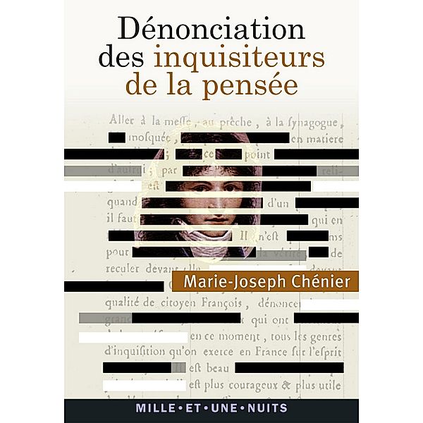 Dénonciation des inquisiteurs de la pensée / La Petite Collection, Marie-Joseph Chénier