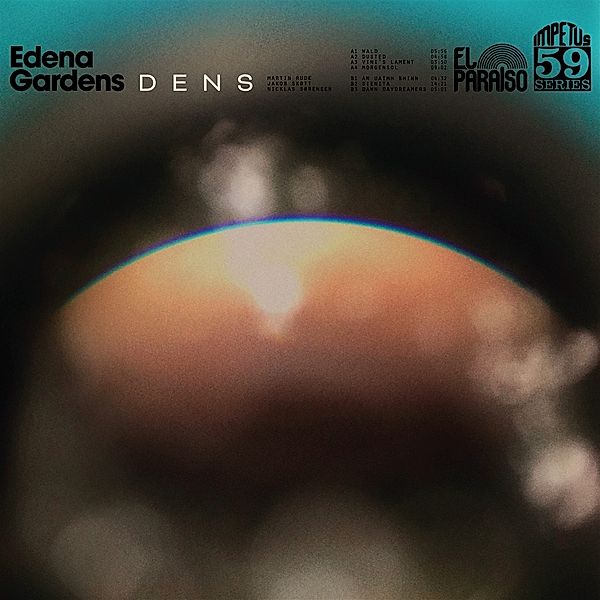 DENS, Edena Gardens