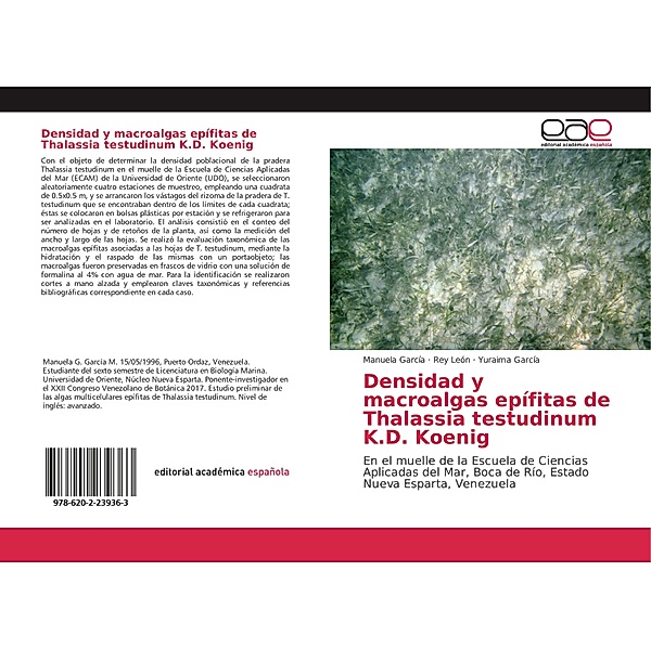 Densidad y macroalgas epífitas de Thalassia testudinum K.D. Koenig, Manuela García, Rey León, Yuraima García