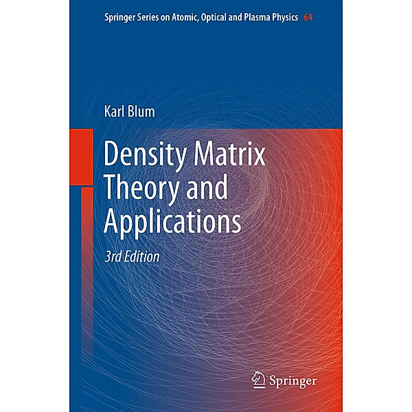 Density Matrix Theory and Applications, Karl Blum