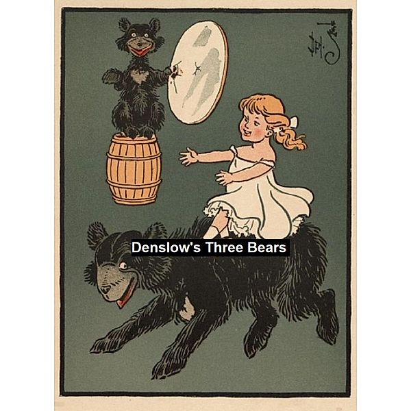 Denslow's Three Bears, W. W. Denslow