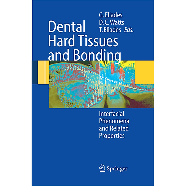 Dental Hard Tissues and Bonding
