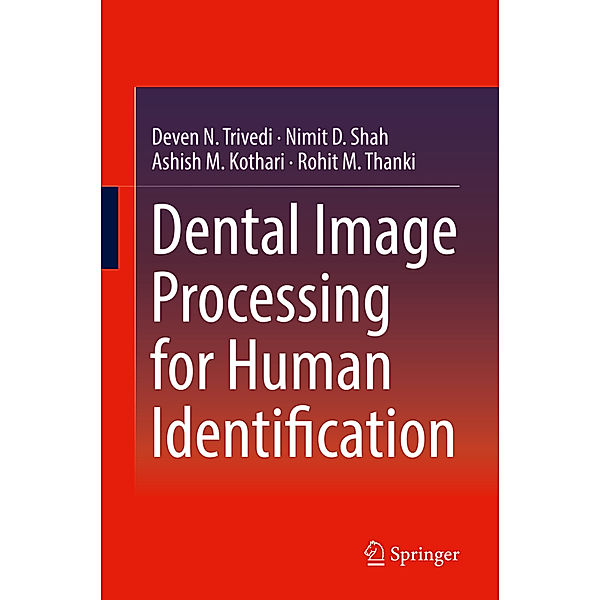 Dental Image Processing for Human Identification, Deven N. Trivedi, Nimit D. Shah, Ashish M. Kothari