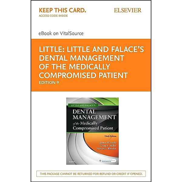 Dental Management of the Medically Compromised Patient - E-Book, James W. Little, Craig Miller, Nelson L. Rhodus