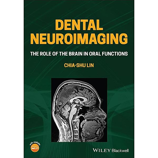 Dental Neuroimaging, Chia-Shu Lin