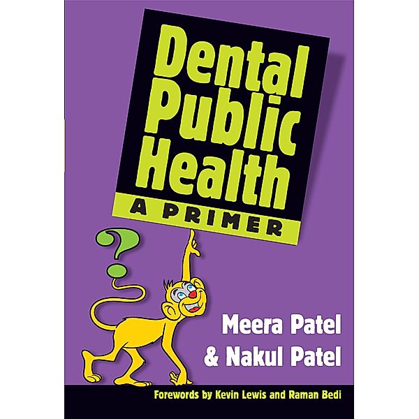 Dental Public Health, Patel Meera, Patel Nakul