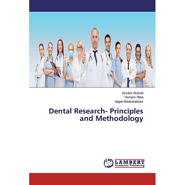 Dental Research- Principles and Methodology, Azzam AlJundi, Hicham Riba, Jagan Baskaradoss