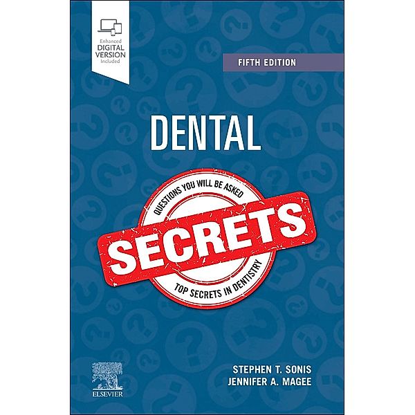 Dental Secrets, Stephen T. Sonis