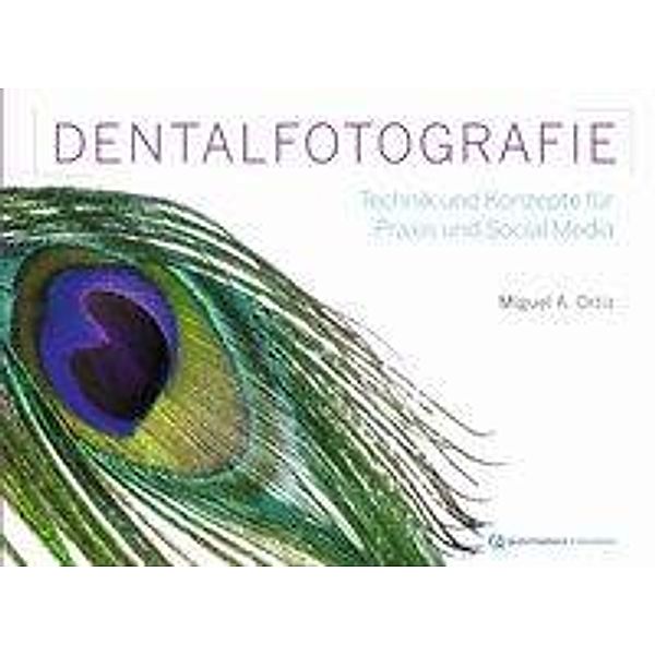 Dentalfotografie, Miguel A. Ortiz