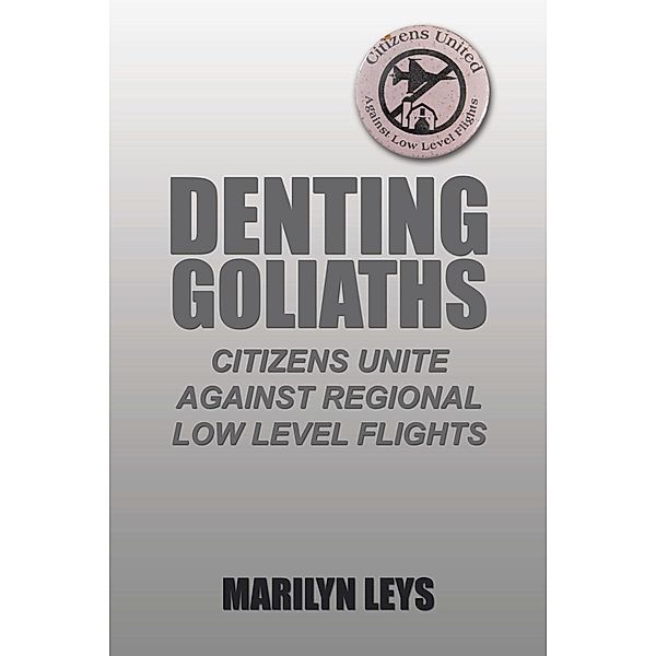 Denting Goliaths, Marilyn Leys