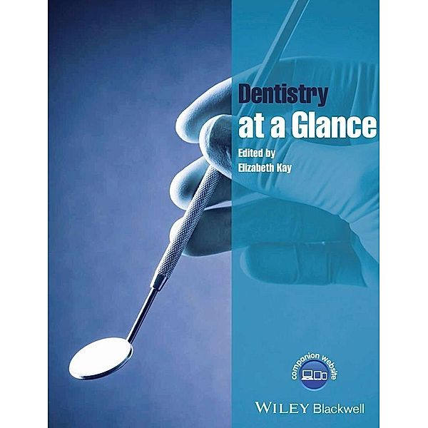 Dentistry at a Glance / At a Glance (Dentistry)