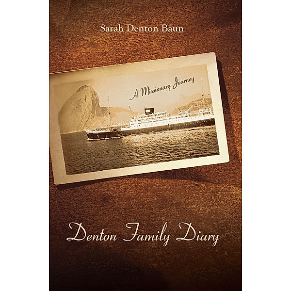 Denton Family Diary, Sarah Denton Baun