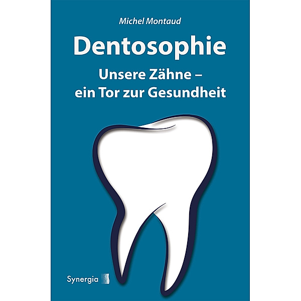 Dentosophie, Michel Montaud