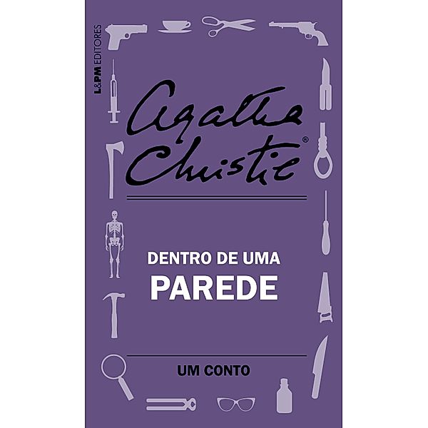 Dentro de uma parede: Um conto, Agatha Christie