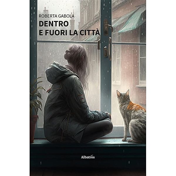 Dentro e fuori la città, Roberta Gabola