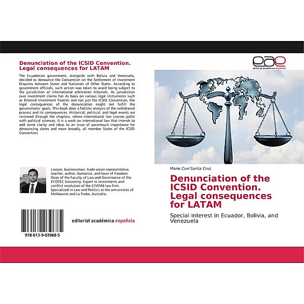 Denunciation of the ICSID Convention. Legal consequences for LATAM, Mario Cuvi Santa Cruz