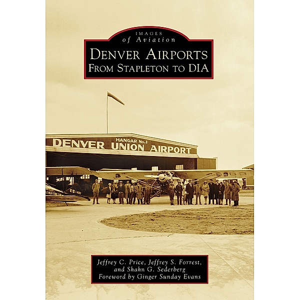 Denver Airports, Jeffrey C. Price