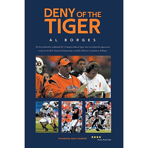 Deny of the Tiger, Al Borges