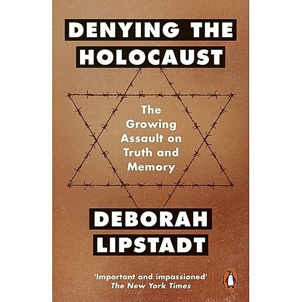 Denying the Holocaust, Deborah E. Lipstadt