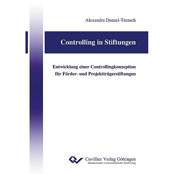 Denzel-Trensch, A: Controlling in Stiftungen, Alexandra Denzel-Trensch