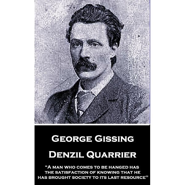 Denzil Quarrier / Classics Illustrated Junior, George Gissing