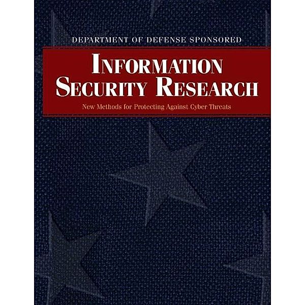 Department of Defense Sponsored Information Security Research, Deptartment of Defense