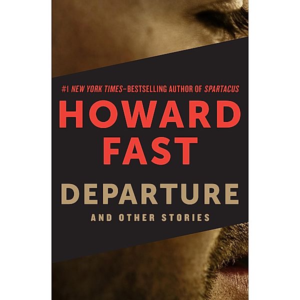 Departure, Howard Fast