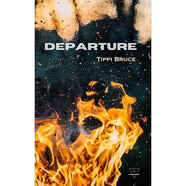 Departure, Tippi Bruce