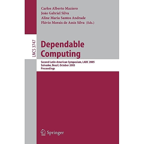 Dependable Computing / Lecture Notes in Computer Science Bd.3747