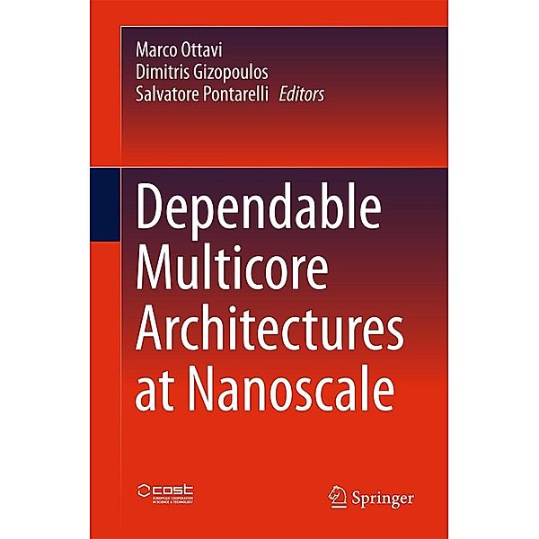 Dependable Multicore Architectures at Nanoscale