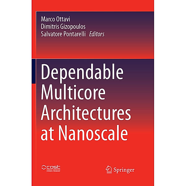 Dependable Multicore Architectures at Nanoscale