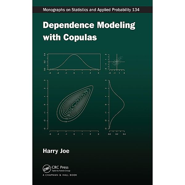 Dependence Modeling with Copulas, Harry Joe