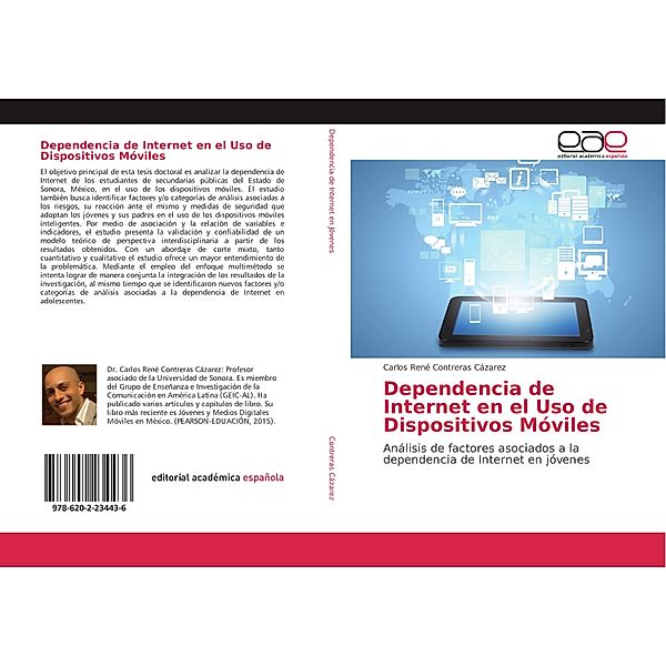 Dependencia de Internet en el Uso de Dispositivos Móviles, Carlos René Contreras Cázarez