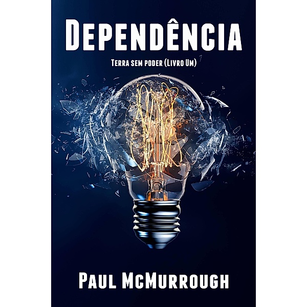 Dependência (Terra sem poder) / Terra sem poder, Paul McMurrough