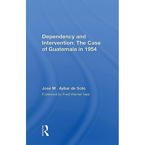 Dependency And Intervention, José M. Aybar de Soto