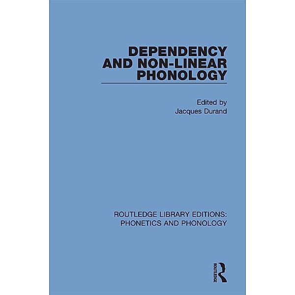 Dependency and Non-Linear Phonology