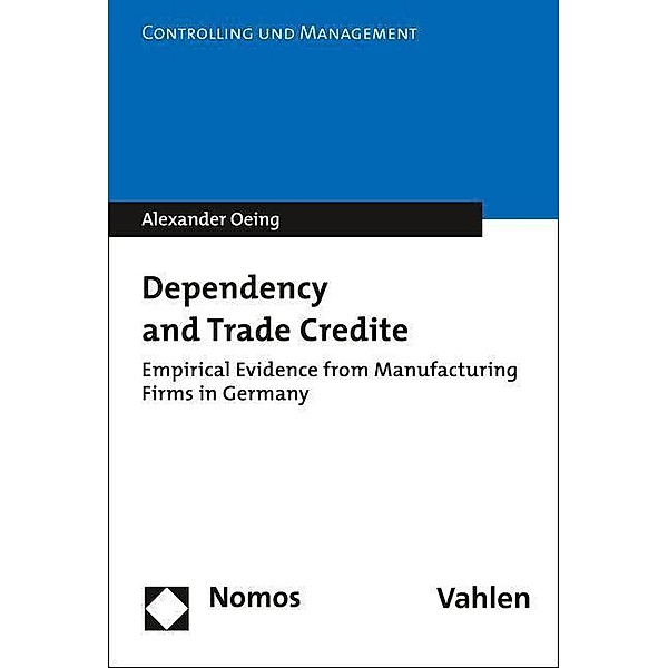 Dependency and Trade Credit, Alexander Oeing