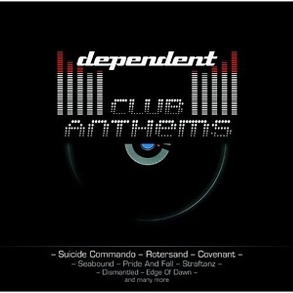 Dependent Club Anthems, Diverse Interpreten