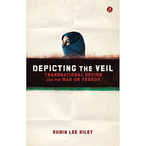 Depicting the Veil, Robin L. Riley