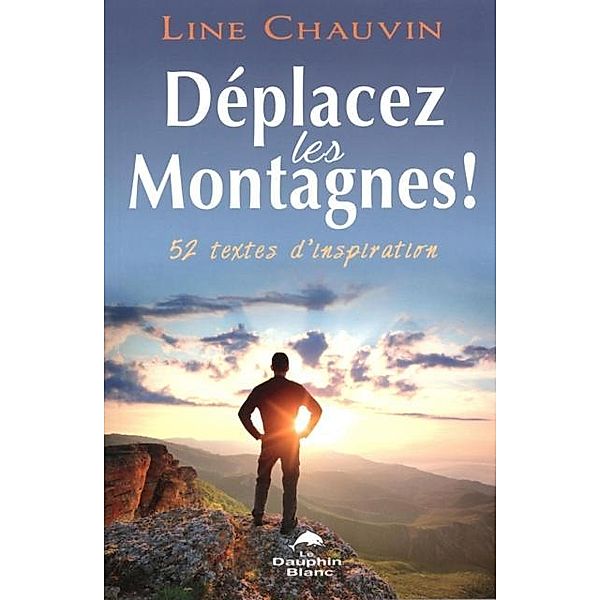 Deplacez les montagnes!, Line Chauvin