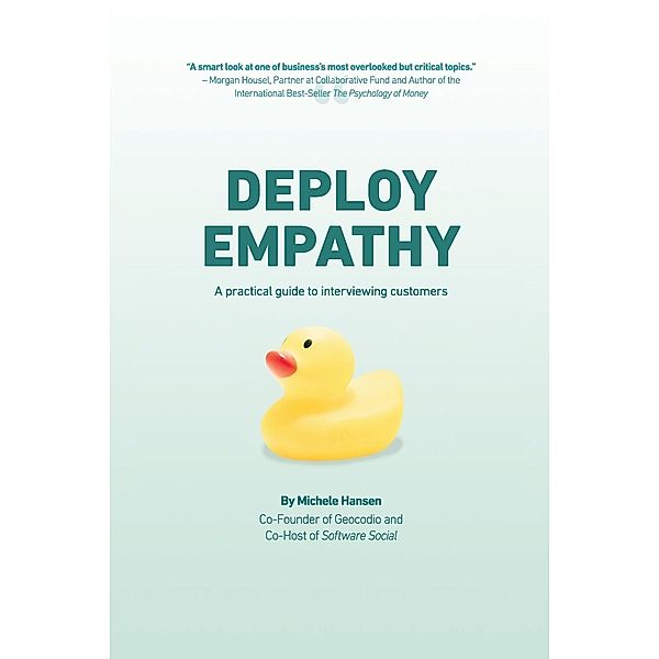 Deploy Empathy, Michele Hansen