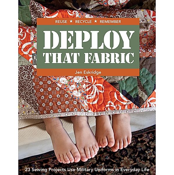 Deploy That Fabric, Jen Eskridge