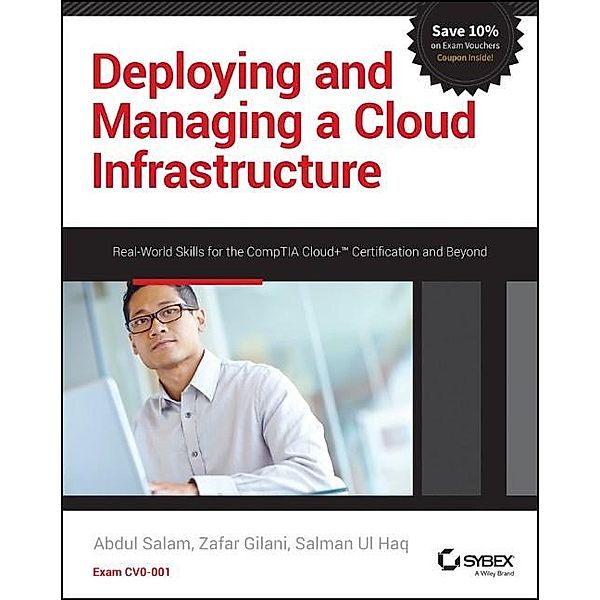 Deploying and Managing a Cloud Infrastructure, Abdul Salam, Zafar Gilani, Salman Ul Haq