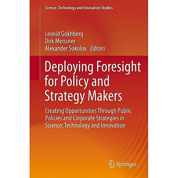 Deploying Foresight for Policy and Strategy Makers / Science, Technology and Innovation Studies
